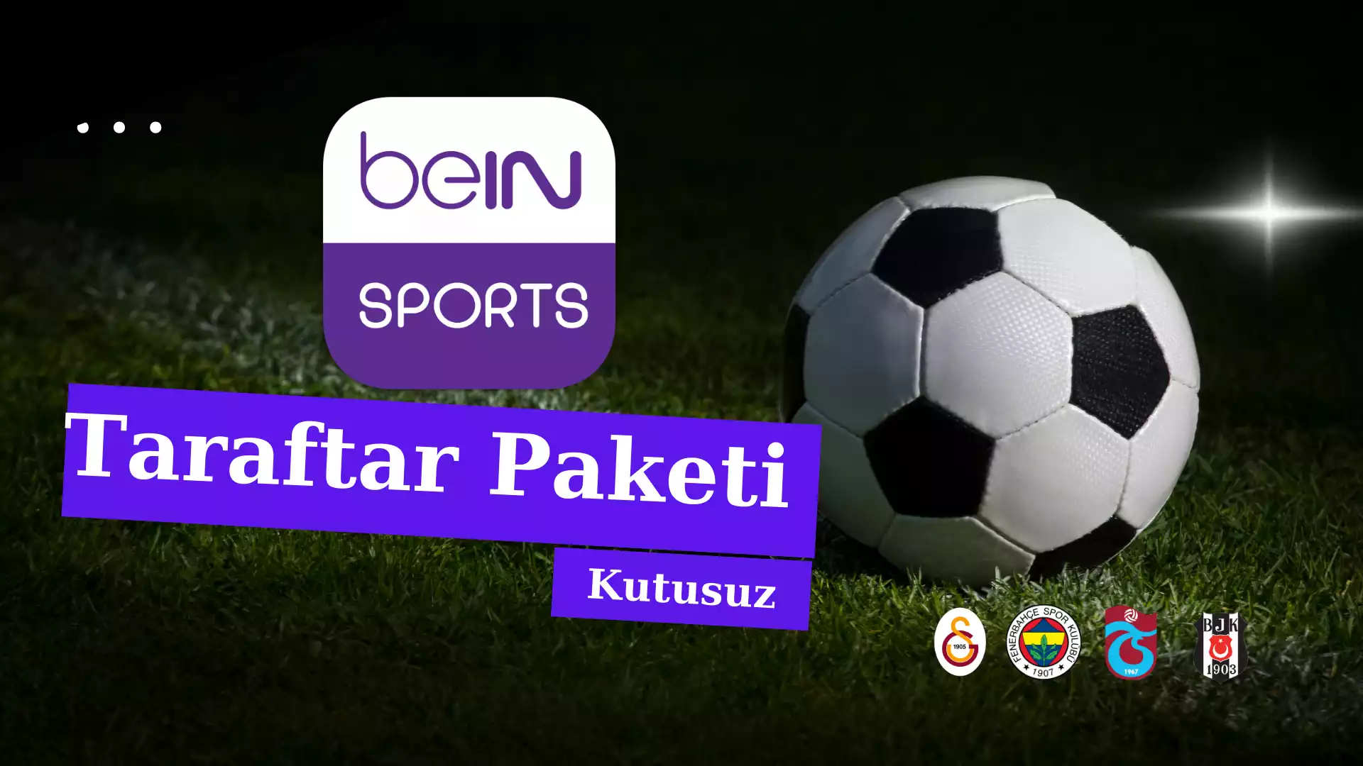 bein Sports Taraftar Paketi Kutusuz